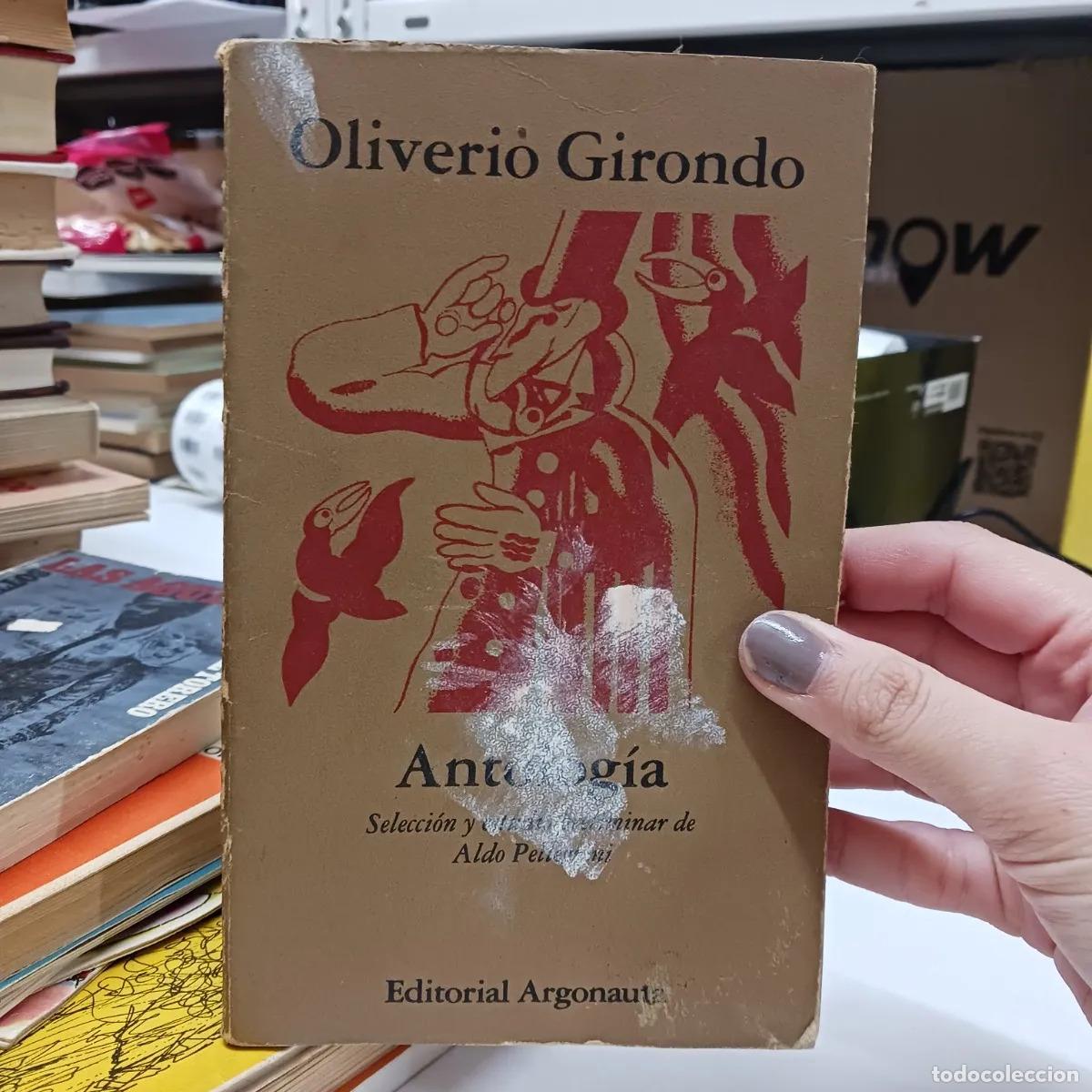 Libros: Antologia (det.) - Oliverio Girondo