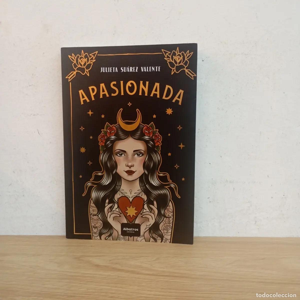 Libros: Apasionada - Julieta Su&aacute;rez Valente - Foto 1
