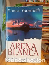 Libros: Arena blanca - Simon Gandolfi - Foto 1