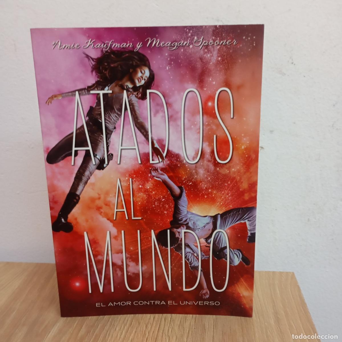 Libros: Atados al mundo - Kaufman, Spooner - Foto 1
