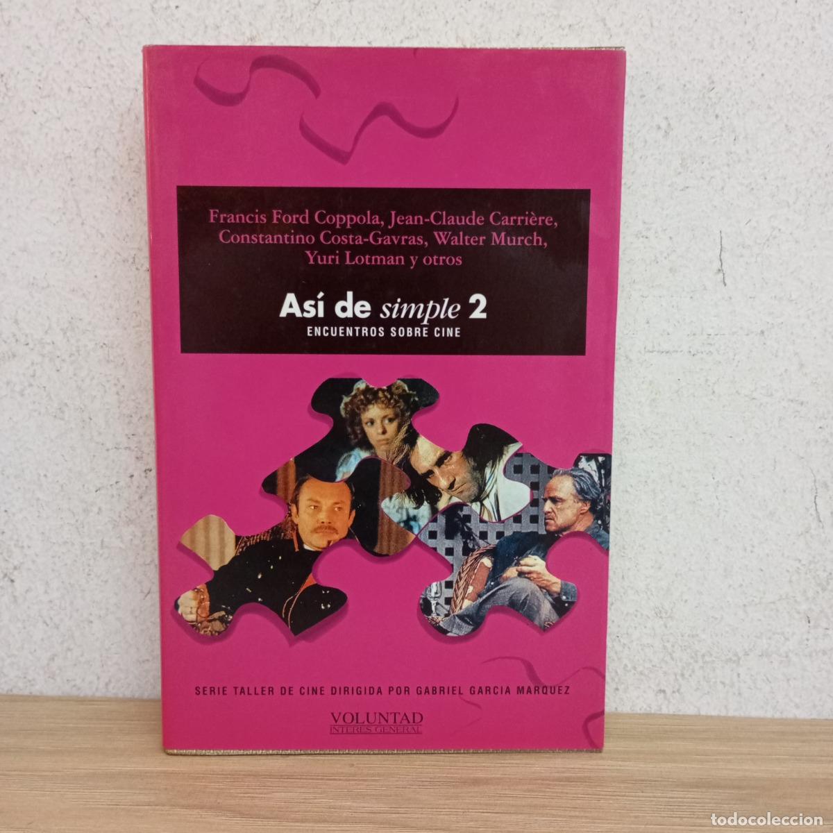 Libros: As&iacute; de simple 2 - Francis Ford Coppola y otros - Foto 1