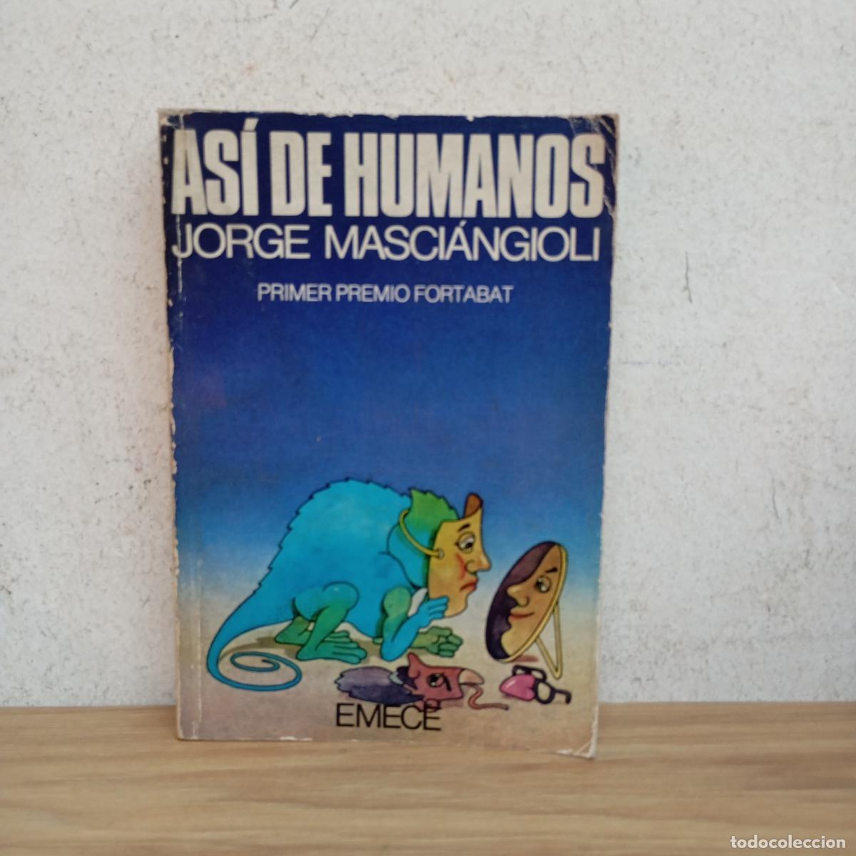 Libros: As&iacute; de humanos - Jorge Masci&aacute;ngoli - Foto 1