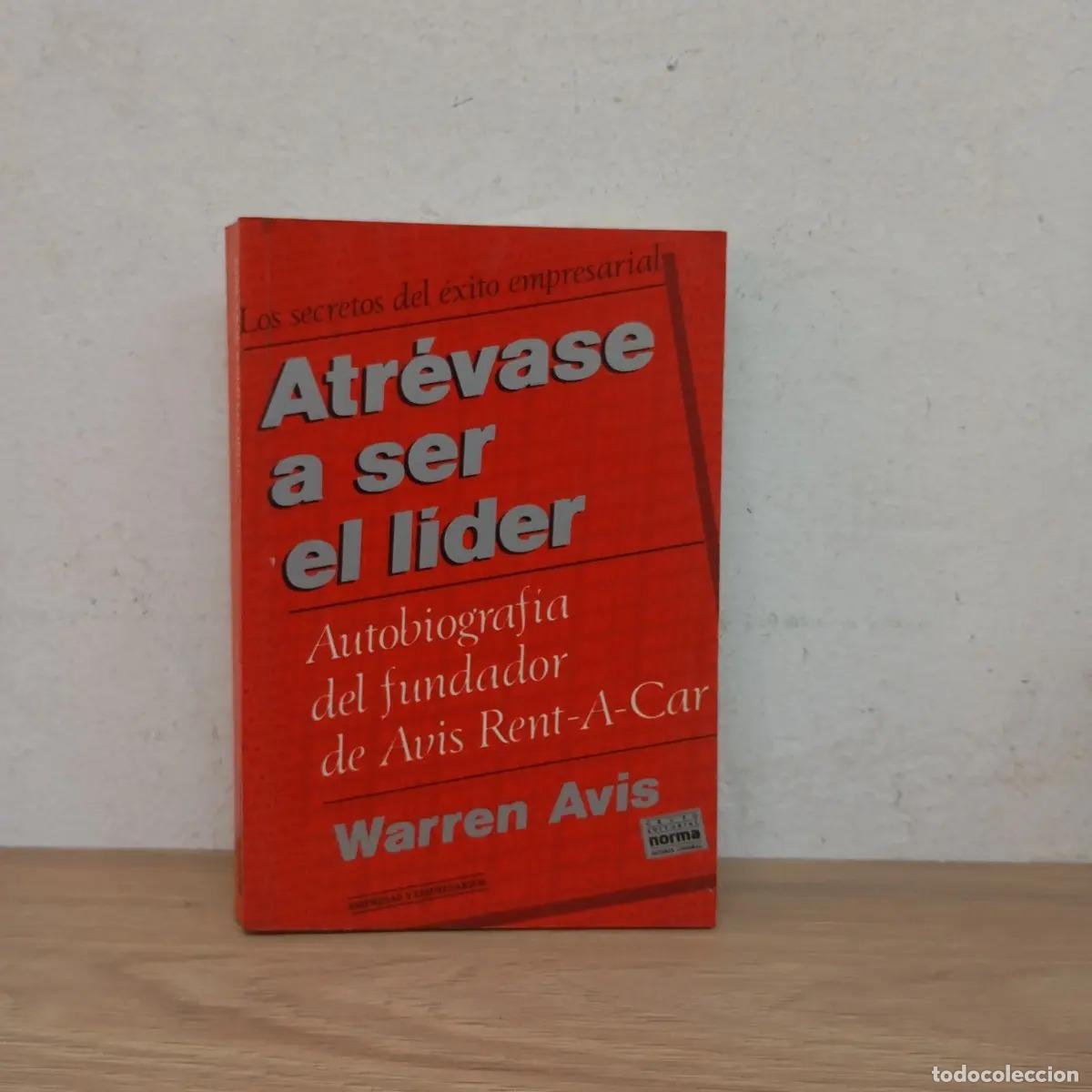 Livres: Atr&eacute;vase a ser el l&iacute;der - Warren Avis