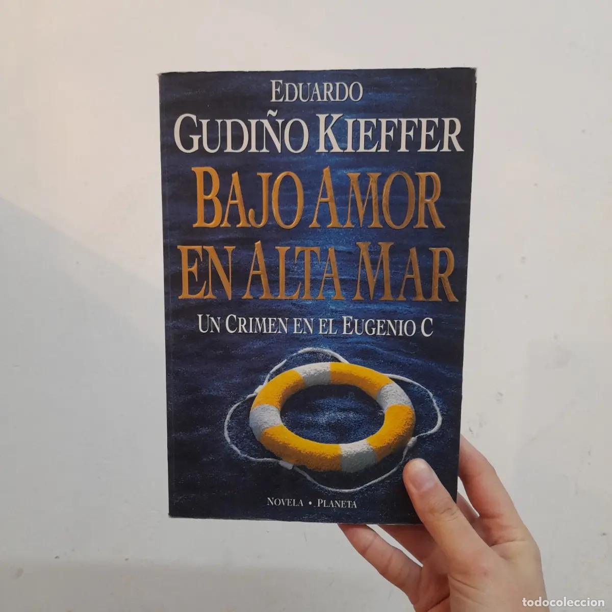 Libri di seconda mano: Bajo amor en alta mar - Eduardo Gudi&ntilde;o Kieffer