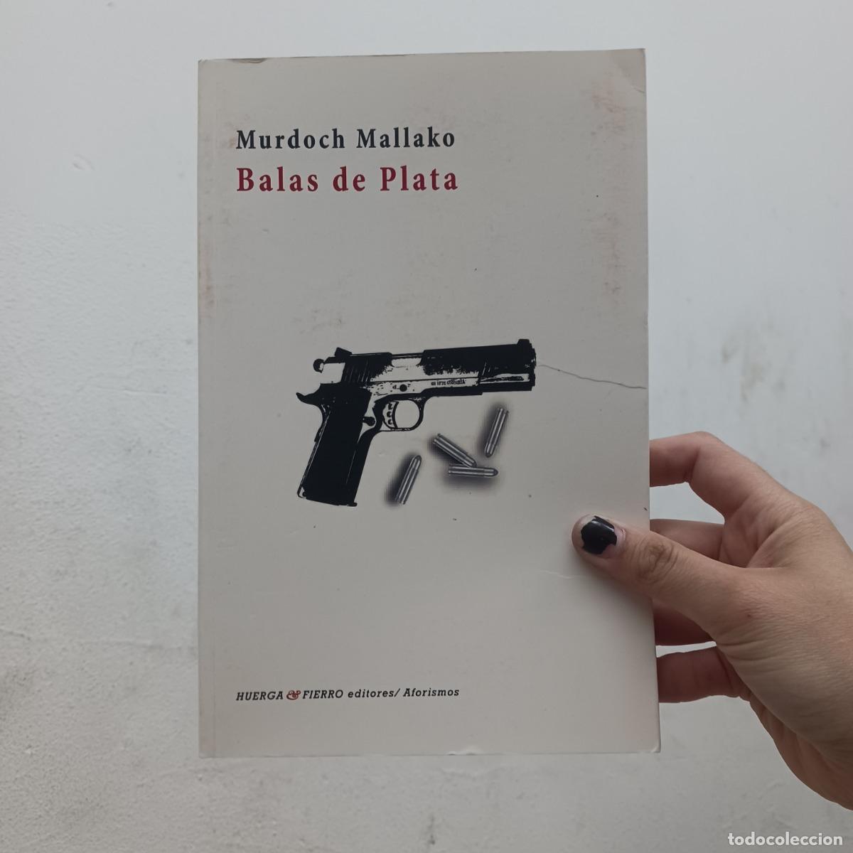 books: Balas de plata - Murdoch Mallako
