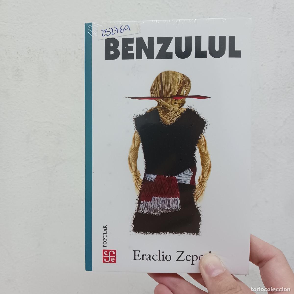 B&uuml;cher: Benzulul - Eraclio Zepeda