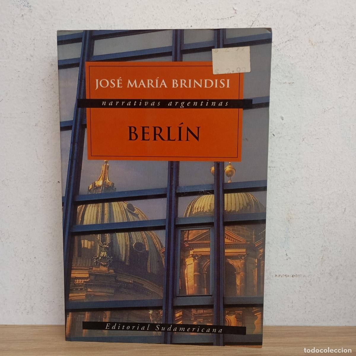 Libri di seconda mano: Berl&iacute;n - Jos&eacute; Mar&iacute;a Brindisi