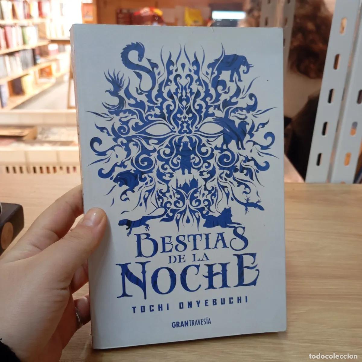 Libros: Bestias de la noche - Tochi Onyebuchi - Foto 1