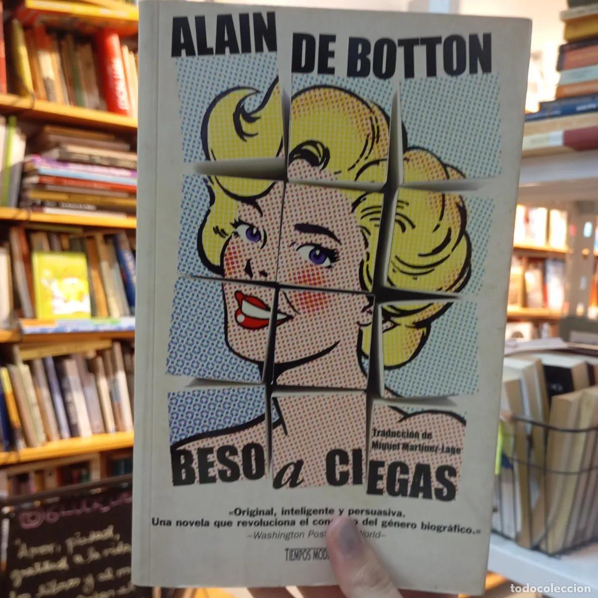 Libros: Beso a ciegas - Alain de Botton - Foto 1
