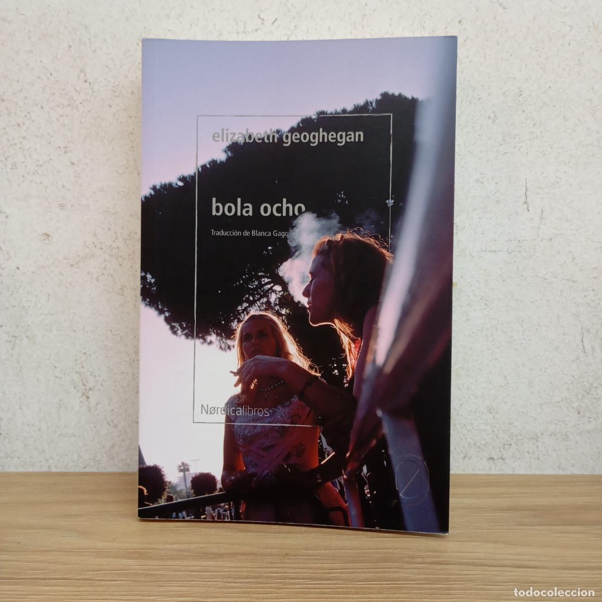 books: Bola ocho - Elizabeth Geoghegan