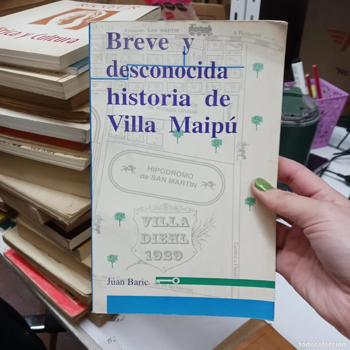 Livros em segunda m&atilde;o: Breve y desconocida historia de Villa Maipu - Juan Baric