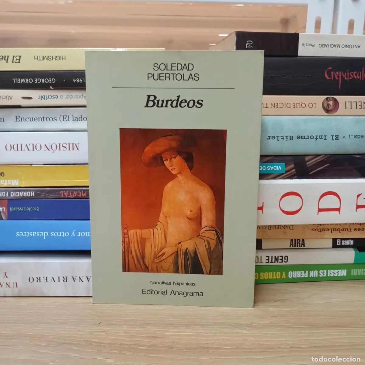 Libros: Burdeos - Soledad Pu&eacute;rtolas - Foto 1