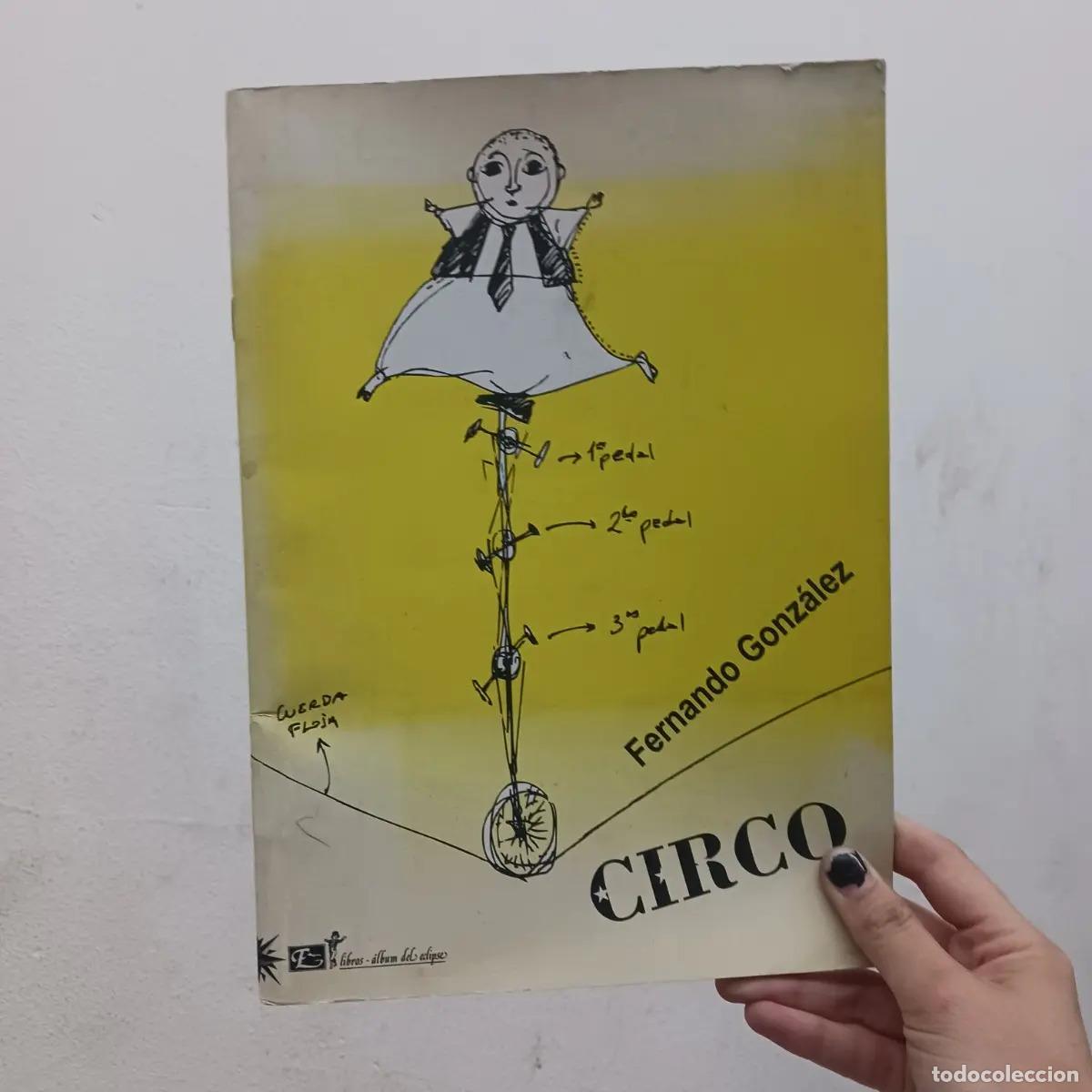 Libros: CIRCO - Fernando Gonzalez - Foto 1
