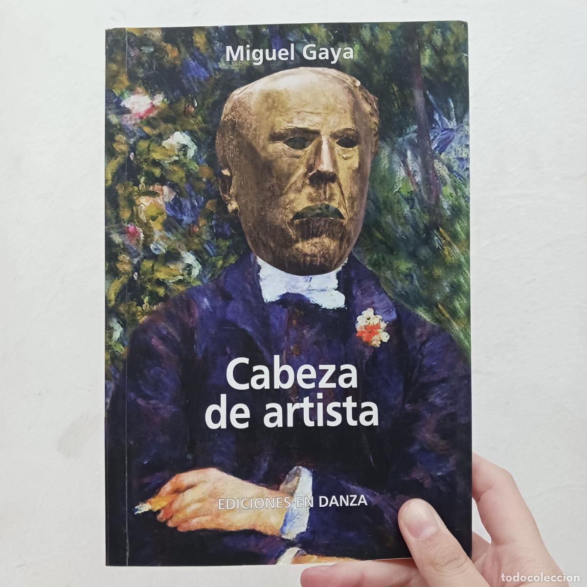 Libros: Cabeza de artista - Miguel Gaya - Foto 1