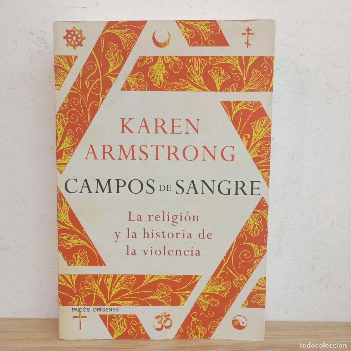 Campos de sangre - Karen Armstrong