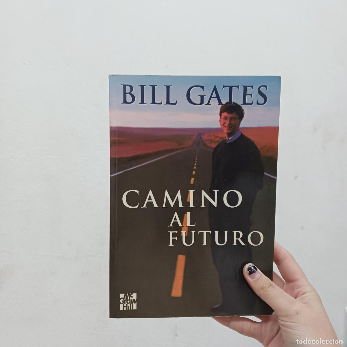 Libri di seconda mano: Camino al futuro - Bill Gates