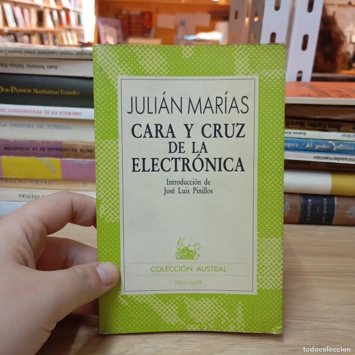 Libros: Cara y cruz de la electr&oacute;nica - Juli&aacute;n Mar&iacute;as - Foto 1