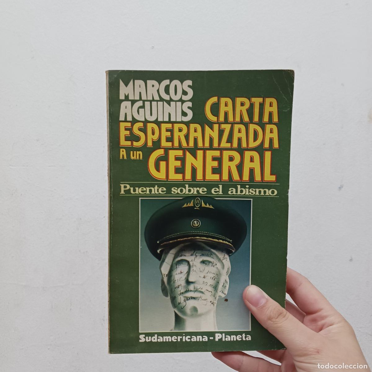 B&uuml;cher: Carta esperanzada a un general (det.) - Marcos Aguinis