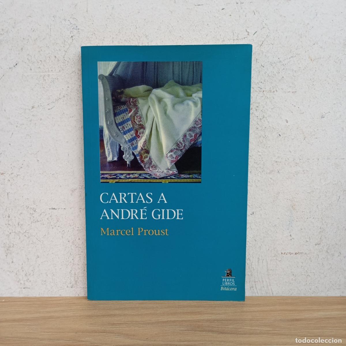 B&uuml;cher: Cartas a Andr&eacute; Gide - Marcel Proust