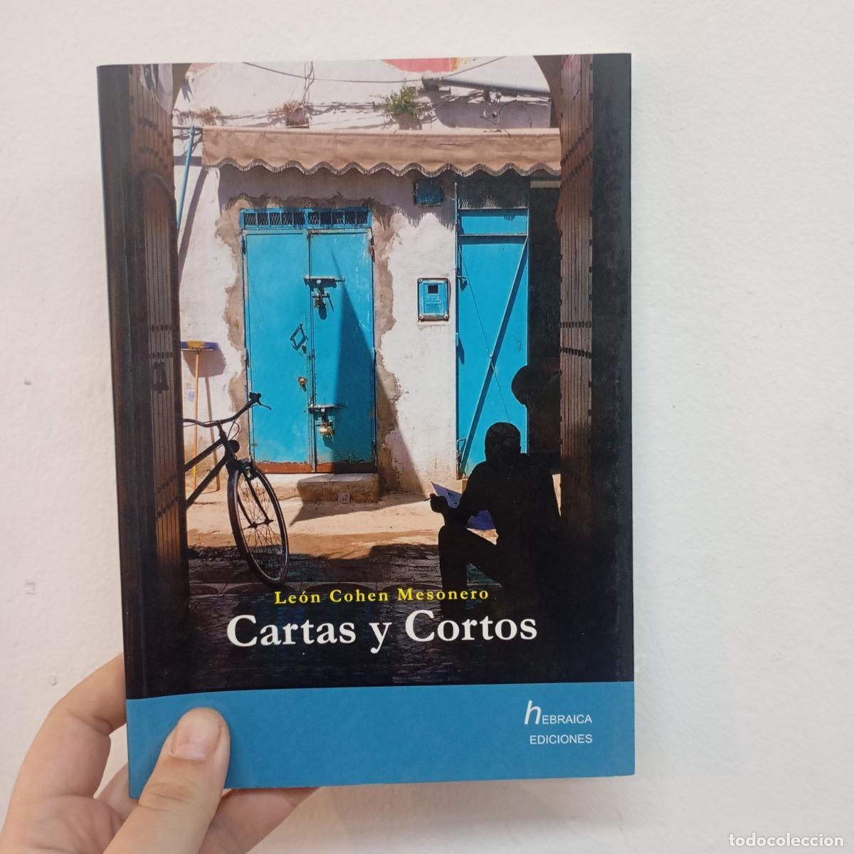 Libros: Cartas y cortos - Le&oacute;n Cohen Mesonero - Foto 1