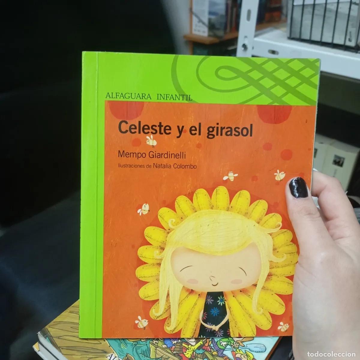 Libros: Celeste y el girasol (det.) - Mempo Giardinelli - Foto 1