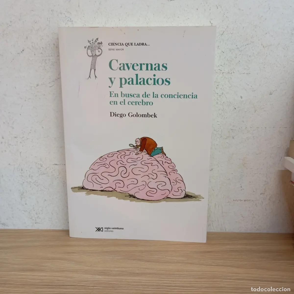 Libros: Cavernas y palacios - Diego Golombek - Foto 1