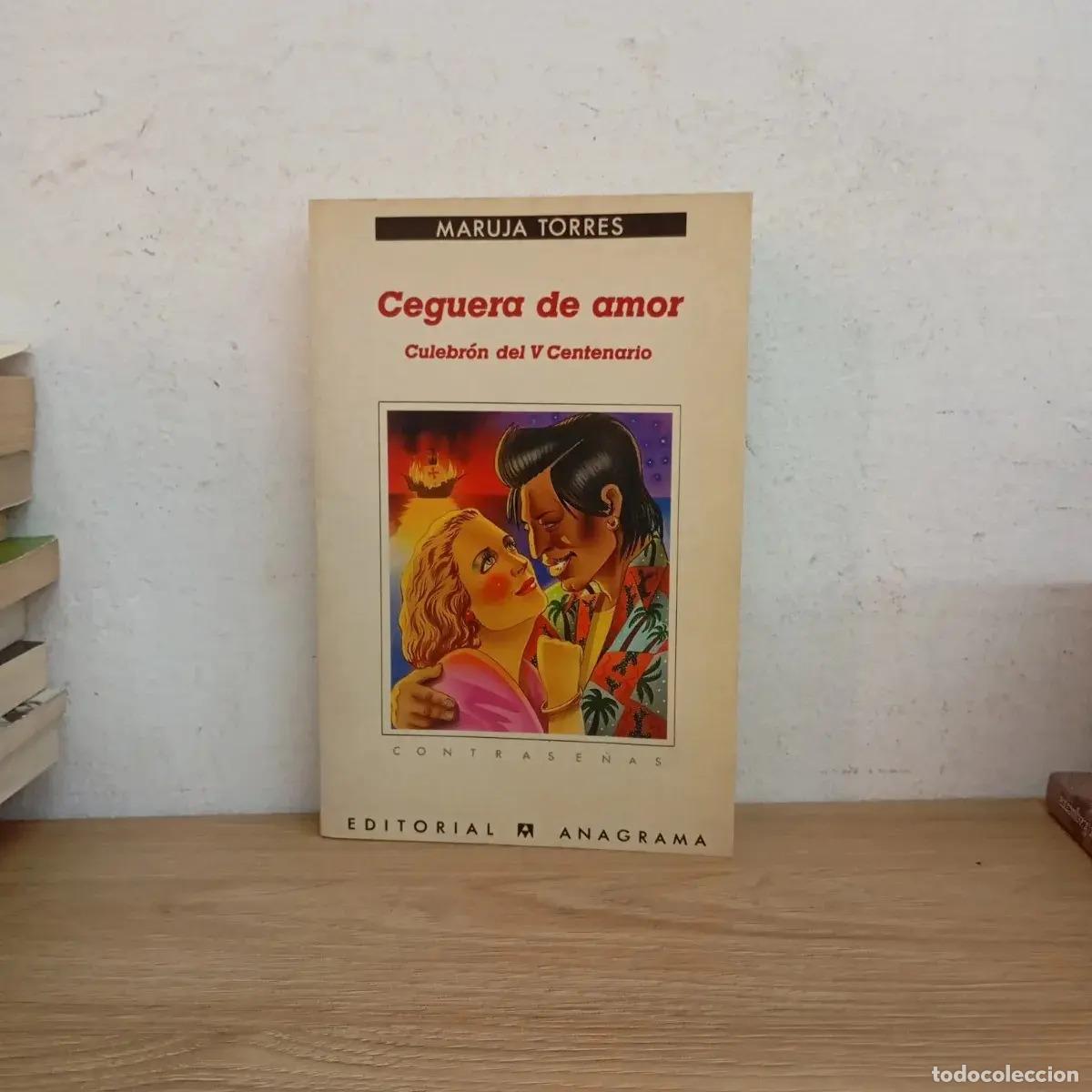 Libros: Ceguera de amor - Maruja Torres - Foto 1