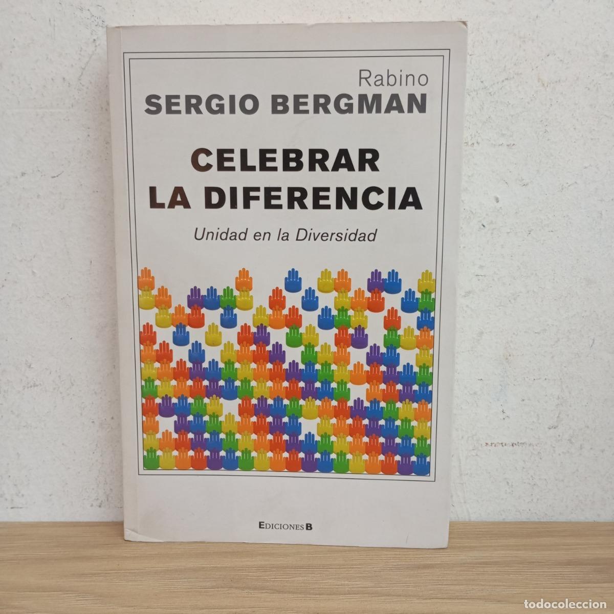 Libros: Celebrar la diferencia - Sergio Bergman - Foto 1