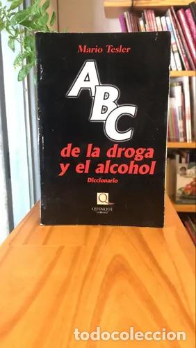 Libros: ABC de la droga y el alcohol - Mario Tesler - Foto 1