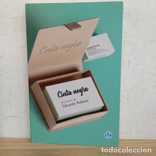 Libros: Cinta negra - Eduardo Rabasa - Foto 1
