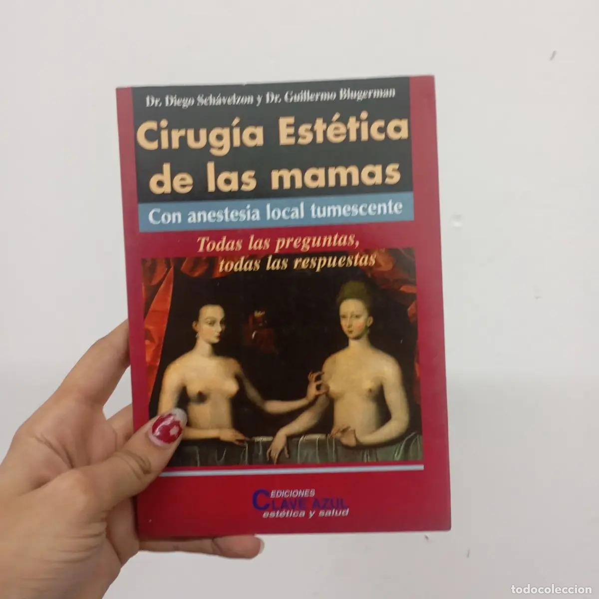 Libri di seconda mano: Cirug&iacute;a est&eacute;tica de las mamas - Diego Chavelzon