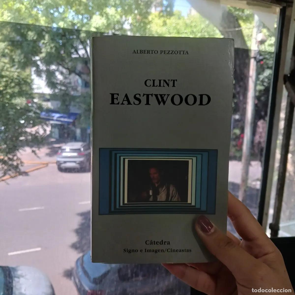 Libros: Clint Eastwood - Alberto Pezzotta - Foto 1