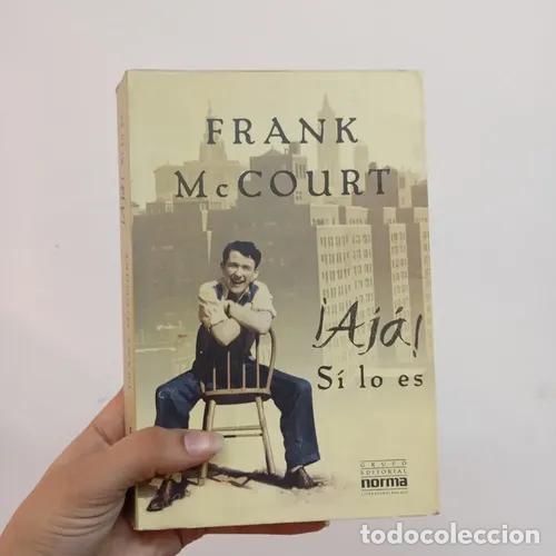 Libros: Aj&aacute;! S&iacute; lo es - Frank McCourt - Foto 1