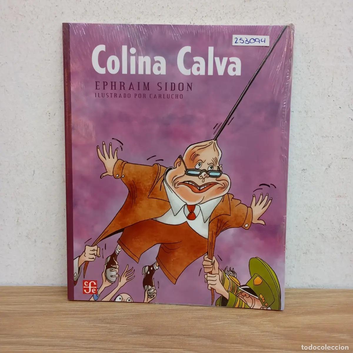 Libros: Colina Calva - Ephraim Sidon - Foto 1