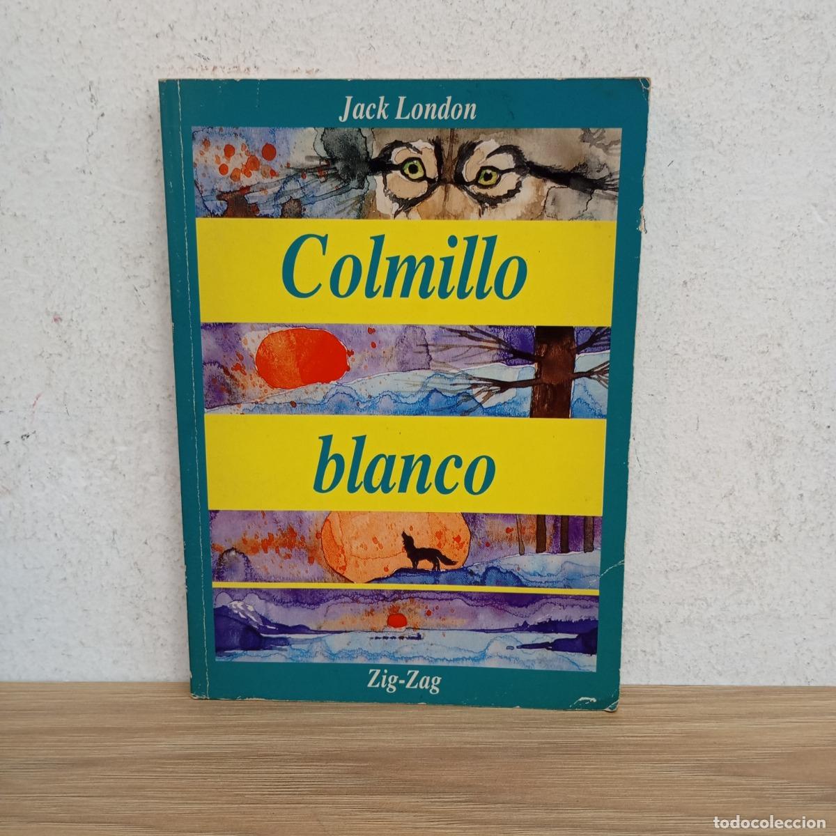 Libros: Colmillo blanco - Jack London - Foto 1