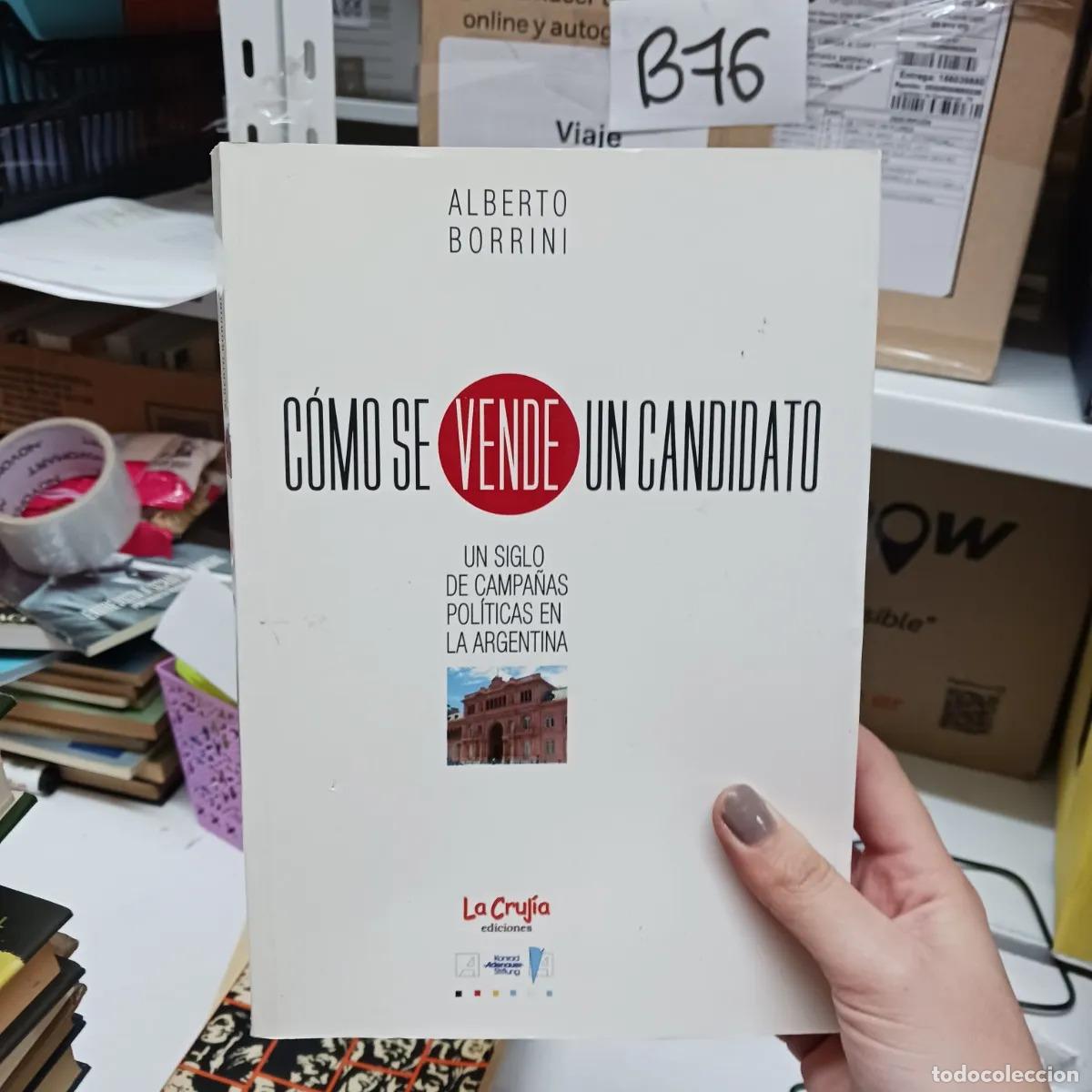 Livros em segunda m&atilde;o: Como se vende un candidato - Alberto Borrini