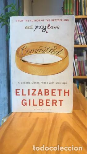 Libros: Committed - Elizabeth Gilbert - Foto 1