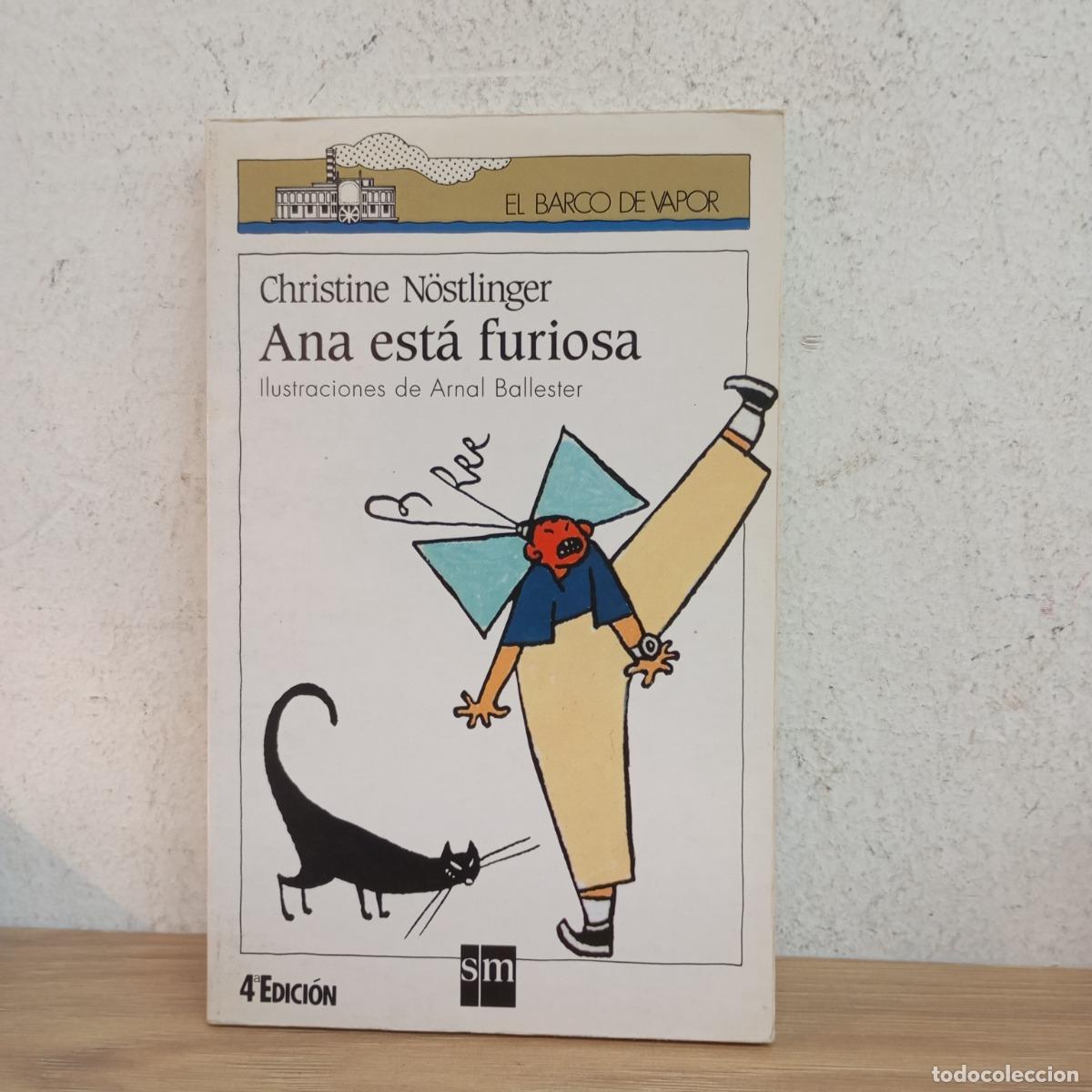 B&uuml;cher: Ana est&aacute; furiosa - Christine N&ouml;stlinger