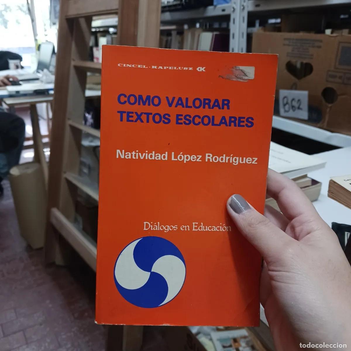 Libri di seconda mano: Como valorar textos escolares (det.) - Natividad Lopez Rodriguez
