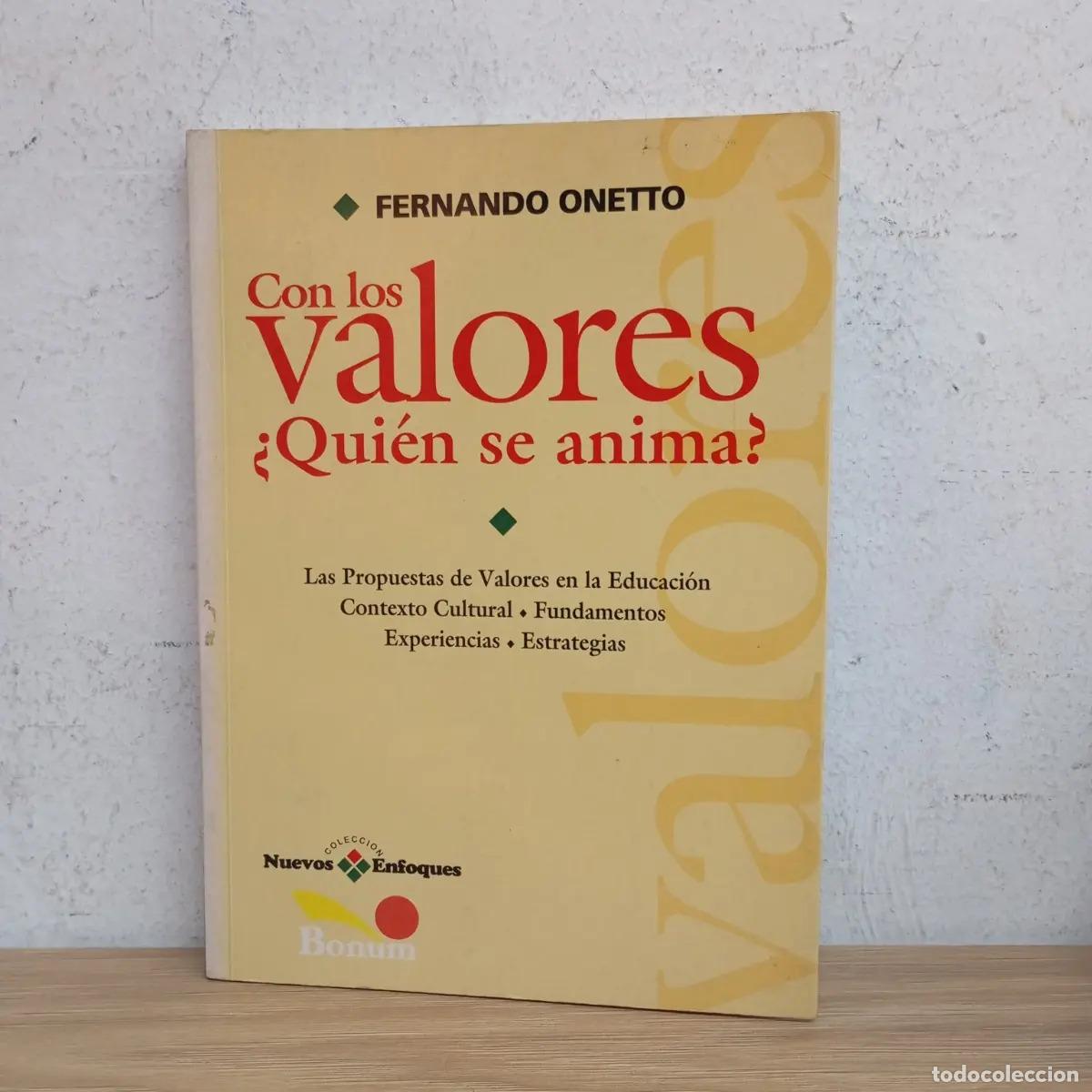 B&uuml;cher: Con los valores qui&eacute;n se anima - Fernando Onetto