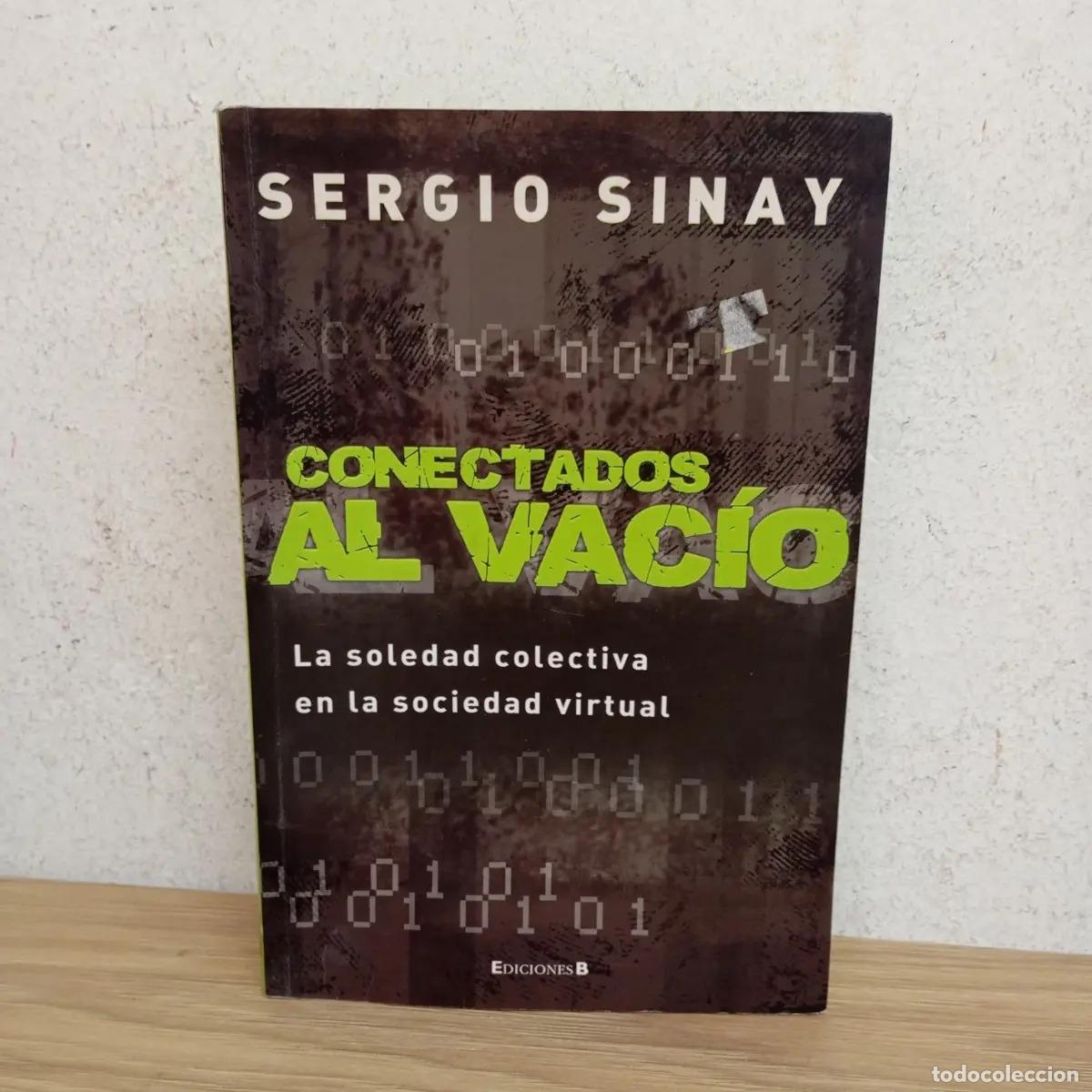 Libros: Conectados al vac&iacute;o - Sergio Sinay - Foto 1