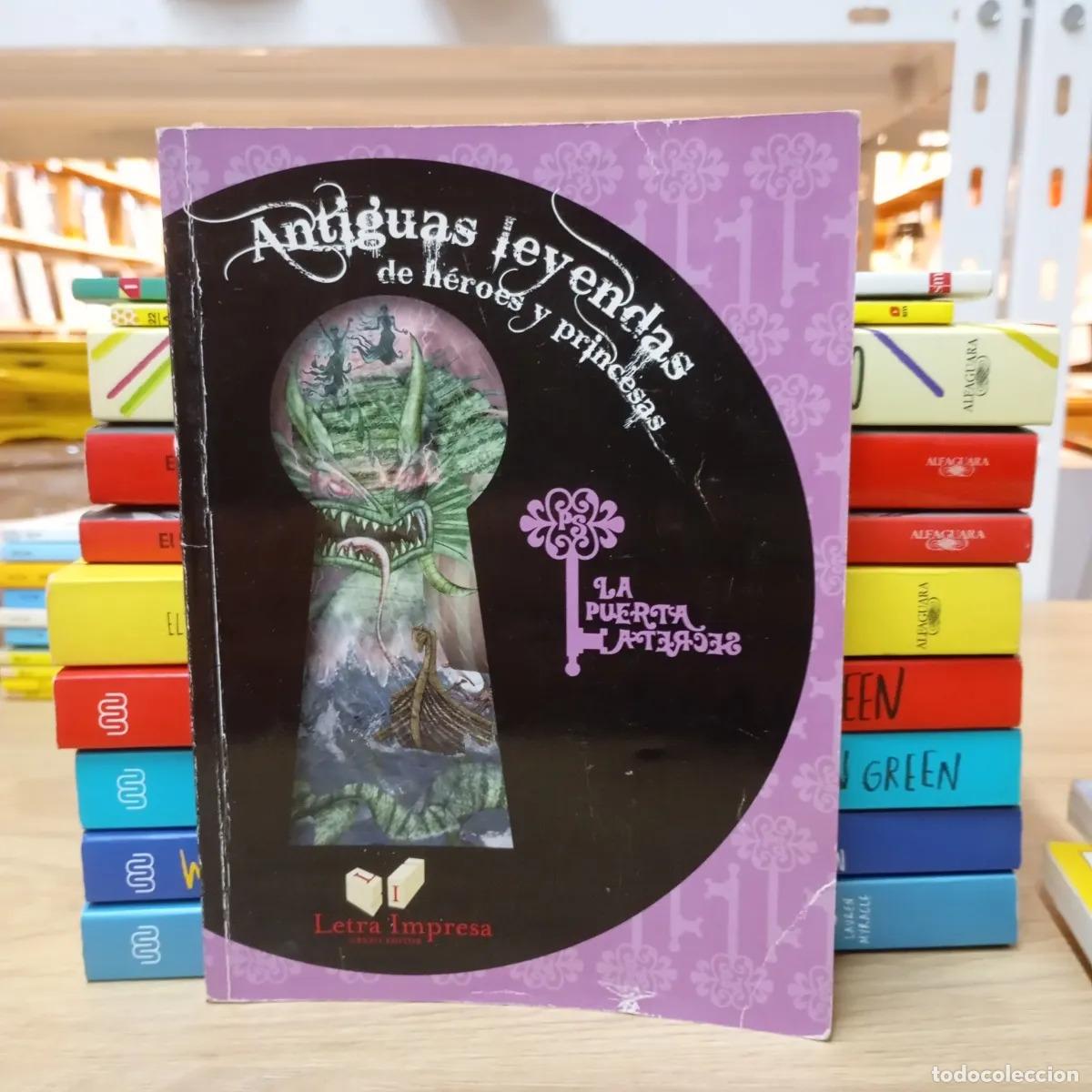 Livros em segunda m&atilde;o: Antiguas leyendas de h&eacute;roes y princesas - Elsa Pizzi