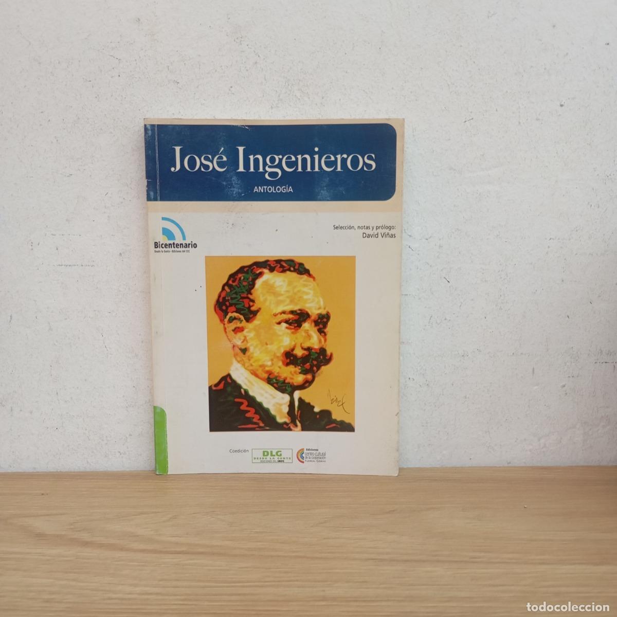 Libros: Antolog&iacute;a - Jos&eacute; Ingenieros - Foto 1