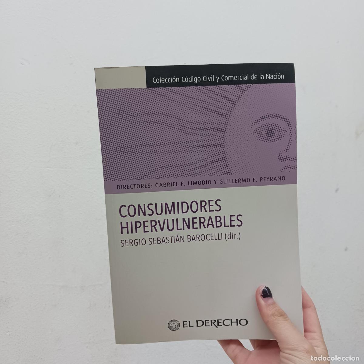 Livros em segunda m&atilde;o: Consumidores hipervulnerables - Sergio Sebastian Barocelli