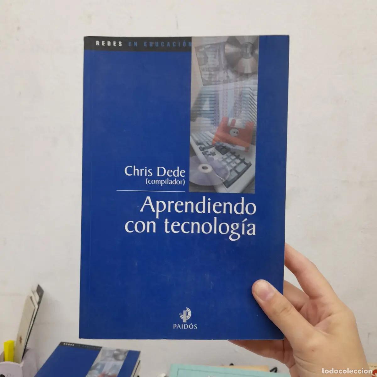 Libros: Aprendiendo con tecnolog&iacute;a - Chris Dede - Foto 1