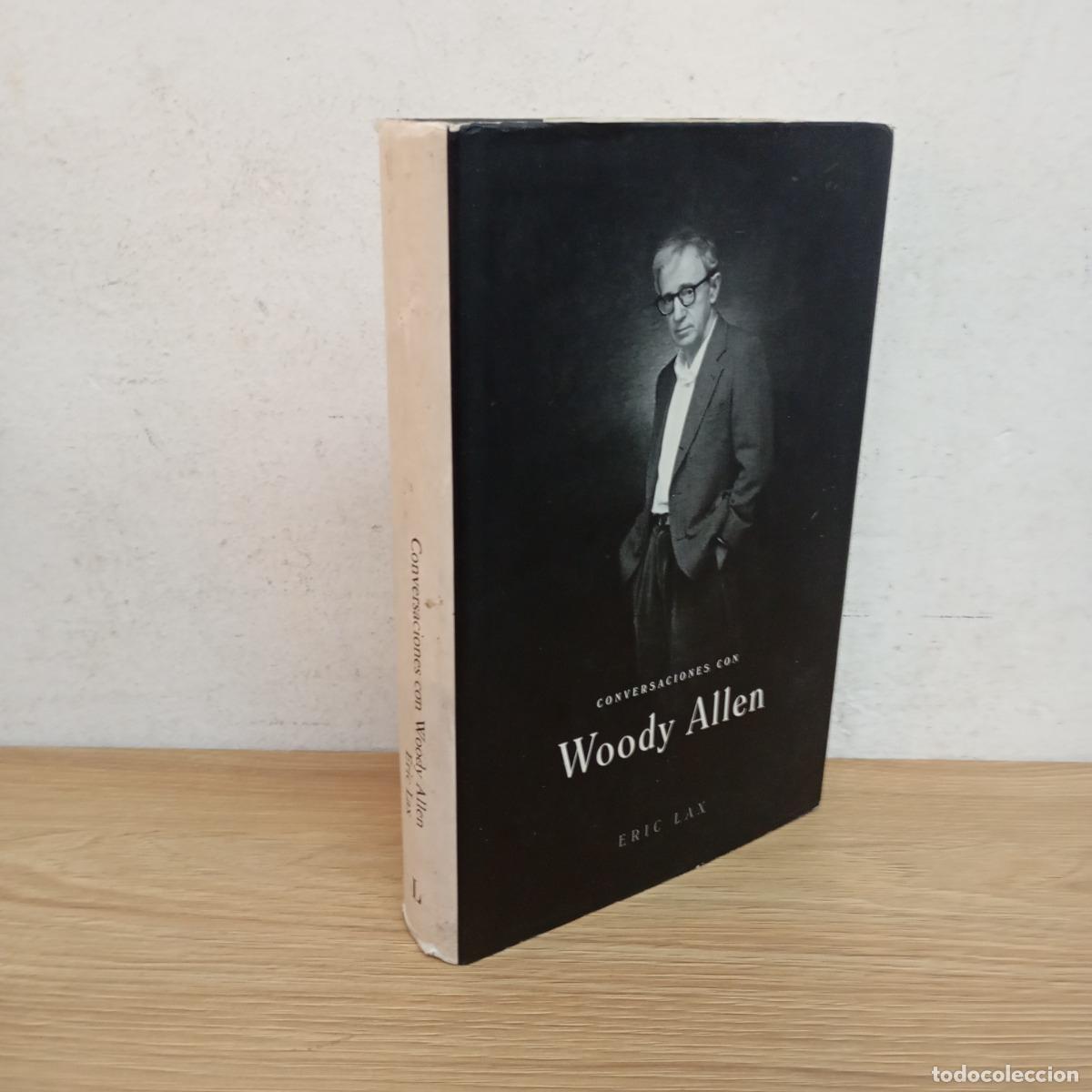 Libros: Conversaciones con Woody Allen - Eric Lax - Foto 1