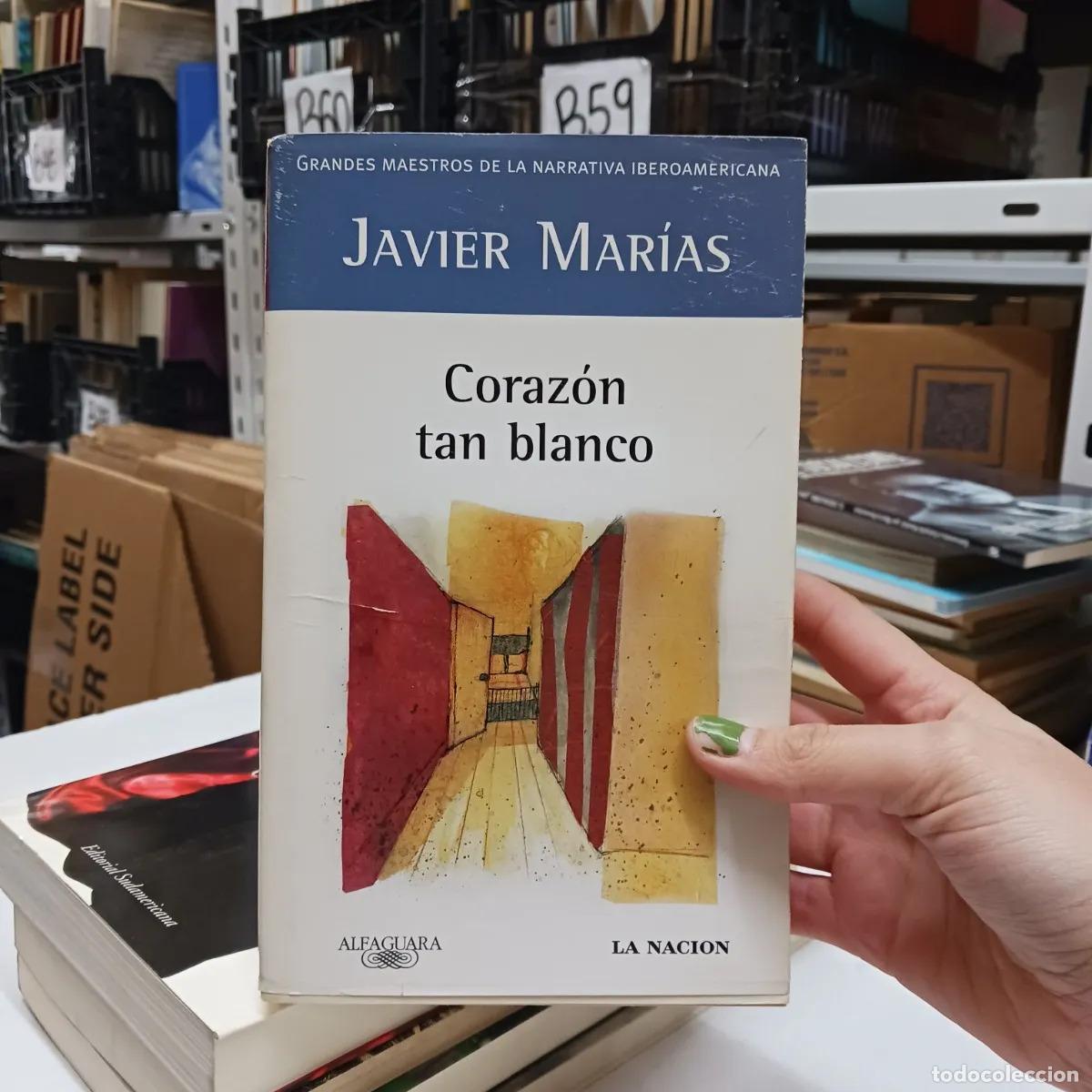 B&uuml;cher: Corazon tan blanco - Javier Marias