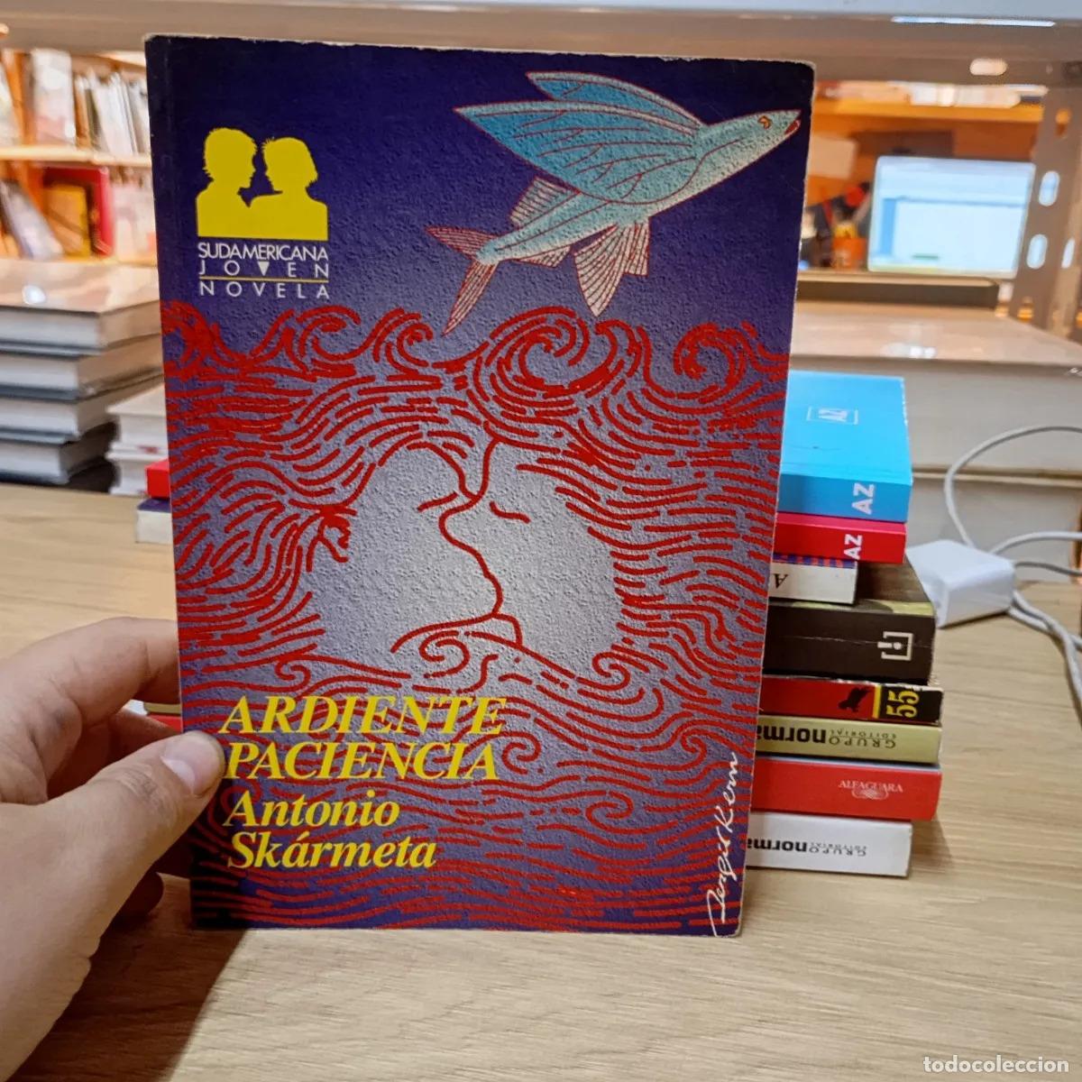 Libri di seconda mano: Ardiente paciencia - Antonio Sk&aacute;rmeta