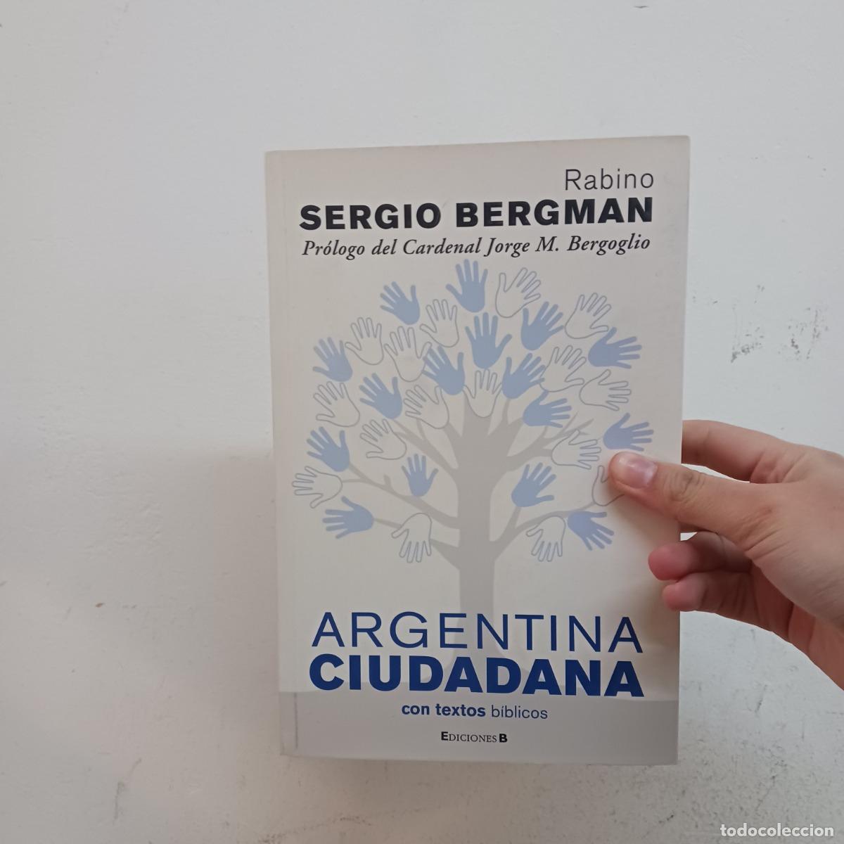Libros: Argentina ciudadana - Sergio Bergman