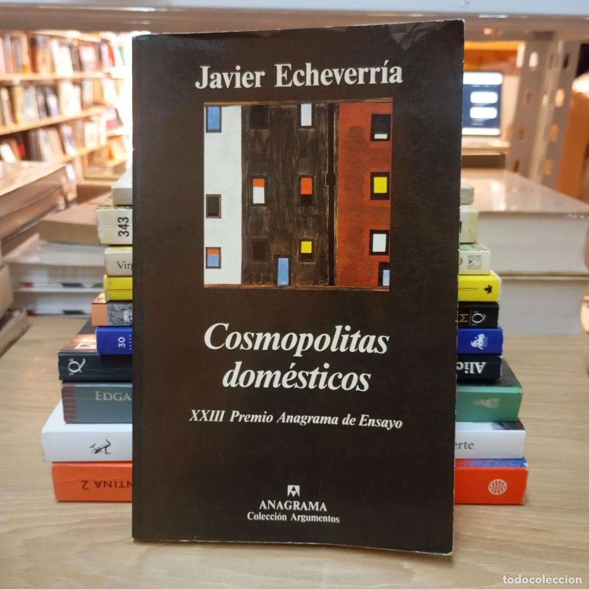 Libri di seconda mano: Cosmopolitas dom&eacute;sticos - Javier Echeverr&iacute;a